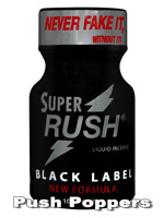 SUPER RUSH BLACK LABEL